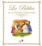 BIBLIA DE MI PRIMERA COMUNIONLA - 9788428543101